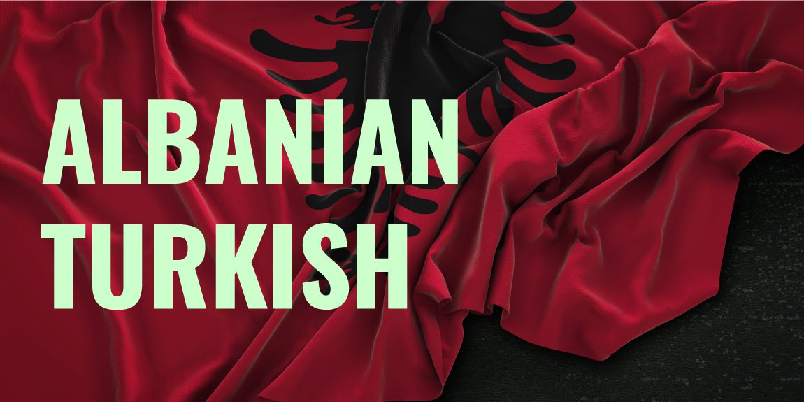albanian to turkish translation
