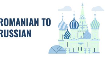 How to Translate From Romanian to Russian?